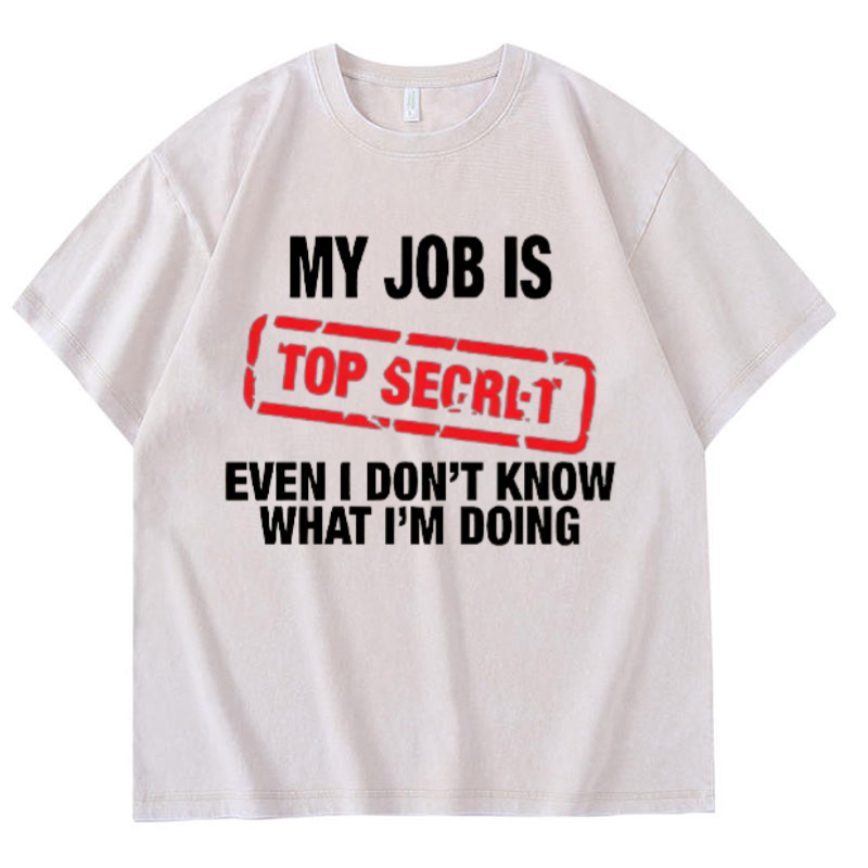 Vintage Fashion Jobs - My Job Is Top Secret Lustiges